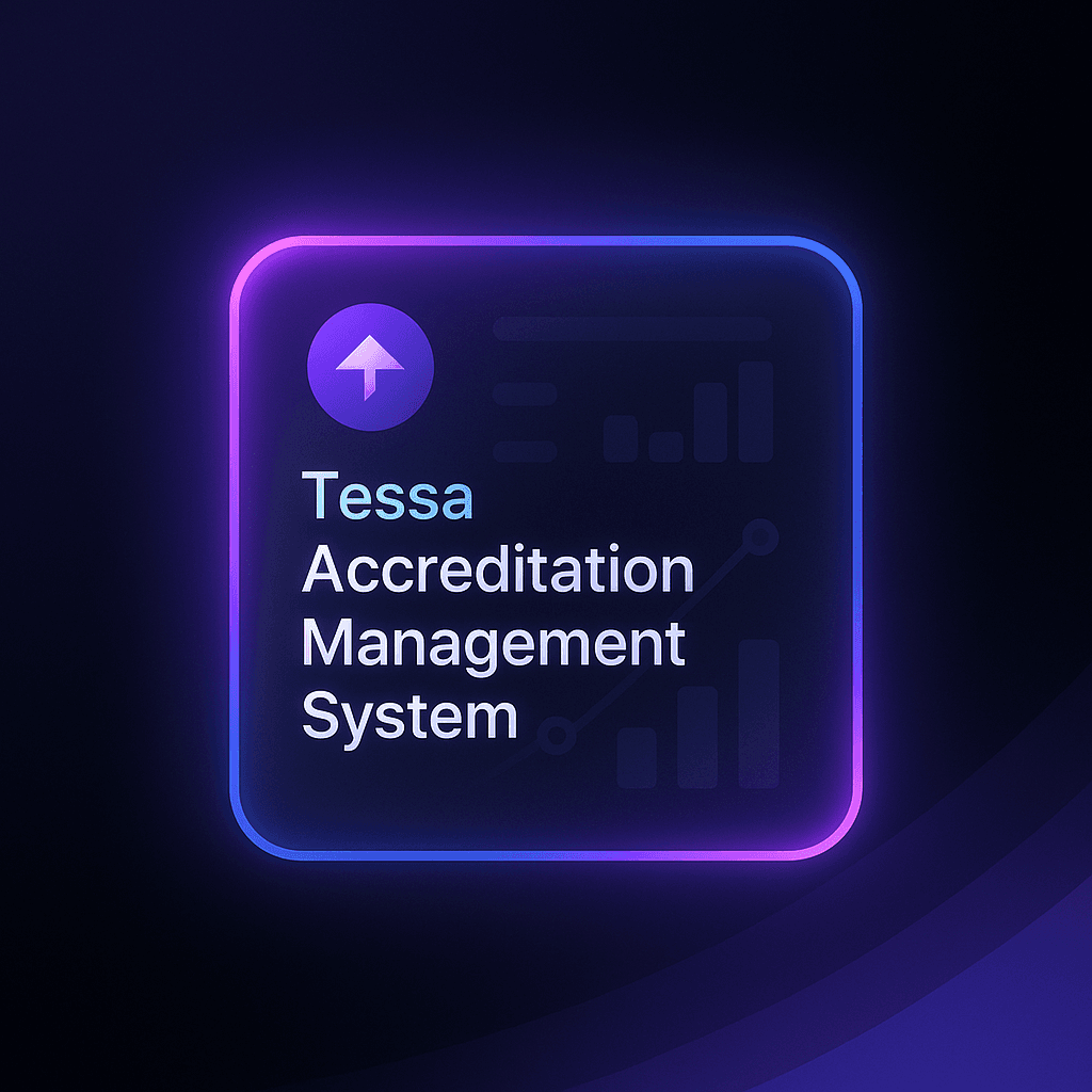 Tessa Accreditation Management System